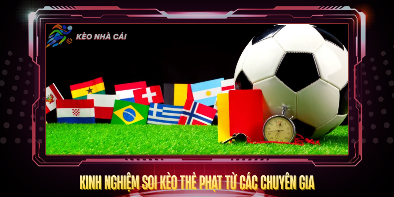 Kinh Nghiem Soi Keo The Phat Tu Cac Chuyen Gia